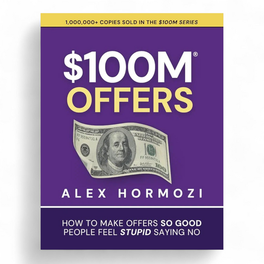 $100M Offers by Alex Hormozi