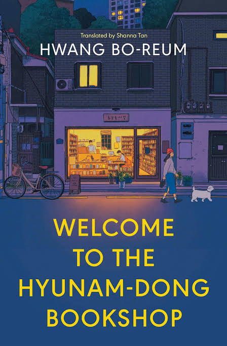 Welcome to the Hyunam-dong Bookshop by Hwang Boreum